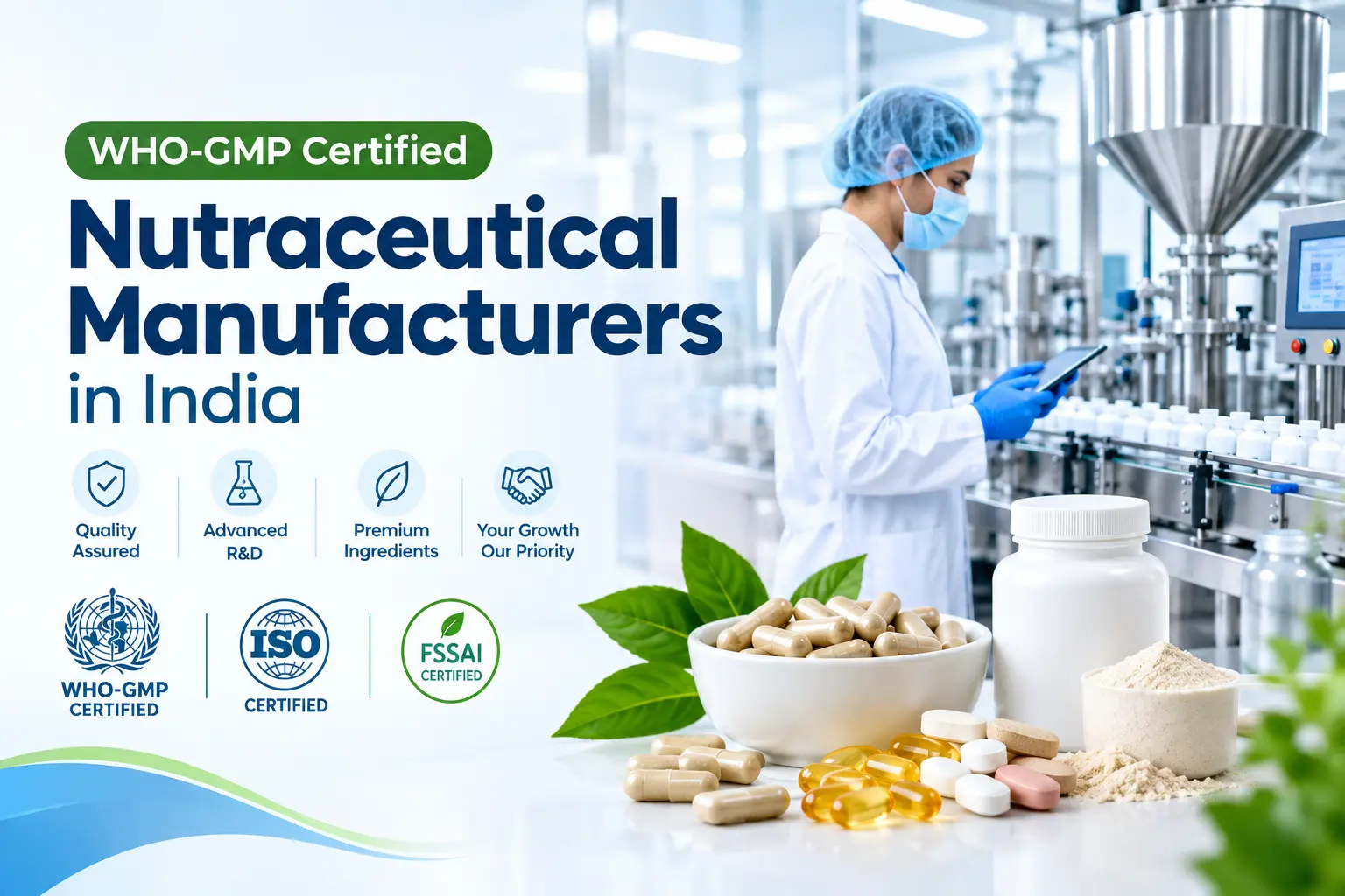 WHO-GMP Certified Nutraceutical Manufacturers in India (2026 Guide)